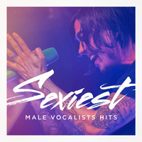 Ultimate Pop Hits - Sexiest Male Vocalists Hits