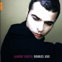 Laurent Korcia - Doubles Jeux