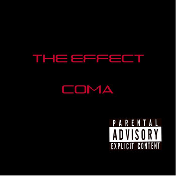 Coma - THE EFFECT