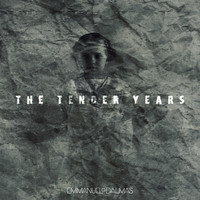 DALMAS Emmanuel - The Tender Years