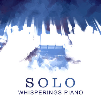 Various Artists - Solo Whisperings Piano