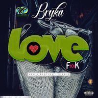 Bryka - She Love