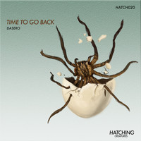 Dasero - Time to Go Back