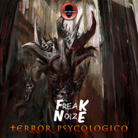 FreakNoize - Terror Psychologico