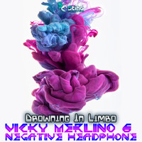 Vicky Merlino - Drowning In Limbo