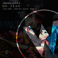 Jmnogueras - Oh Yes