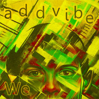 Addvibe - We