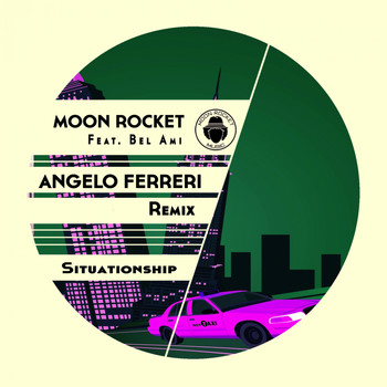 Moon Rocket feat. Bel-Ami - Situationship (Angelo Ferreri Rmx)