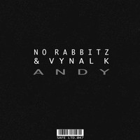 No Rabbitz & Vynal K - Andy