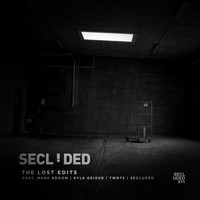 Secluded - The Lost Edits