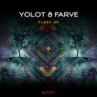 Yolot & Farve - Float Up