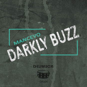 Mancevo - Darkly Buzz (Explicit)
