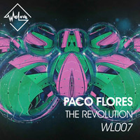 Paco Flores - The Revolution