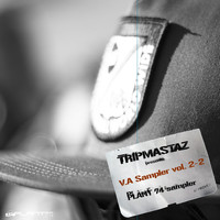 Paul Jackson - Tripmastaz Presents Plant 74 Records V/A Sampler, Vol. 2.2
