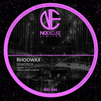 Rhoowax - Diskotech