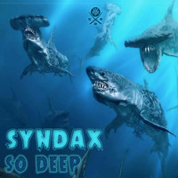 Syndax - So Deep EP