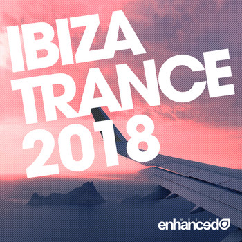 Various Artists - Ibiza Trance 2018