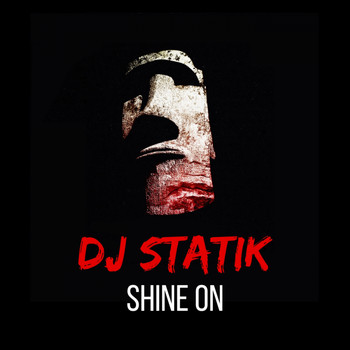 Dj Statik - Shine On