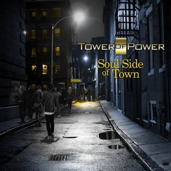 Tower Of Power - On the Soul Side of Town - Single