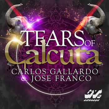 Carlos Gallardo & Jose Franco - Tears of Calcuta