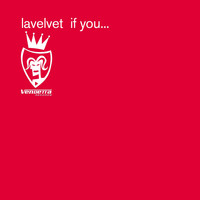 Lavelvet - If You...