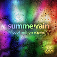 Cool Million - Summer Rain