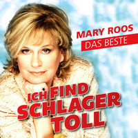 Mary Roos - Ich find Schlager toll - Das Beste