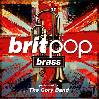 The Cory Band - Britpop Brass