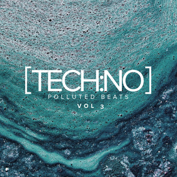 Various Artists - Tech:no Polluted Beats, Vol.3
