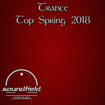 Various Artists - Trance Top Spring 2018