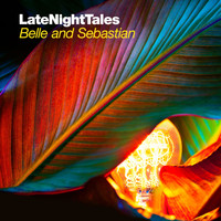 Belle and Sebastian - Late Night Tales: Belle and Sebastian, Vol. 2