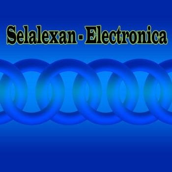 Selalexan - Electronica