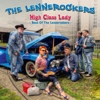 The Lennerockers - High Class Lady - Best of the Lennerockers