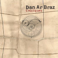 Dan Ar Braz - Celtiques