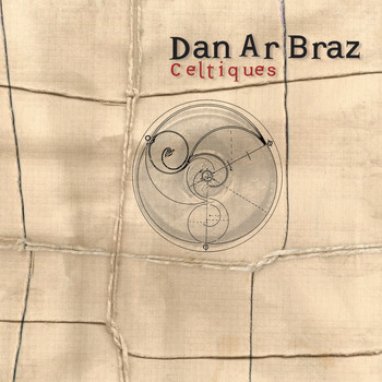 Dan Ar Braz - Celtiques