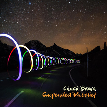 Chuck Brown - Suspended Disbelief