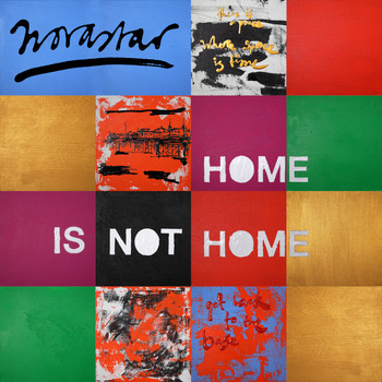 Novastar - Home Is Not Home