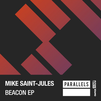 Mike Saint-Jules - Beacon EP