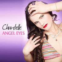 Chantelle - Angel Eyes