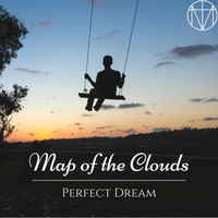 Map of the Clouds - Perfect Dream