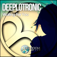 Deeplotronic - Waiting For You