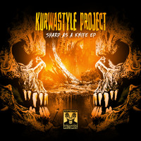 Kurwastyle Project - Sharp As A Knife EP