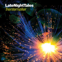 Trentemøller - Late Night Tales: Trentemøller