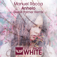 Manuel Rocca - Anhelo (Derek Palmer Remix)