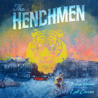 The Henchmen - Broken Records & Lost Causes
