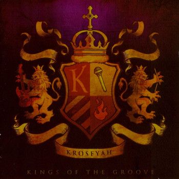 Krosfyah - Kings of the Groove