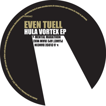 Even Tuell - Hula Vortex EP