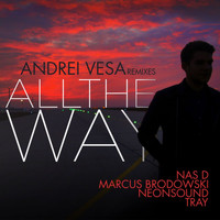 Andrei Vesa - All the Way