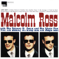 Malcolm Ross - Low Shot