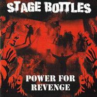 Stage Bottles - Power for Revenge